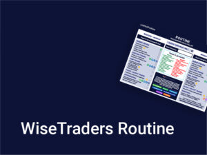 WiseTraders Routine